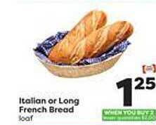 Weis Markets Italian or long french bread offer