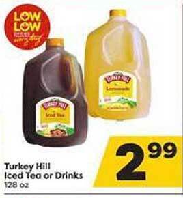 Weis Markets Turkey hill iced tea or drinks offer