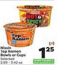 Weis Markets Nissin top ramen bowls or cups offer