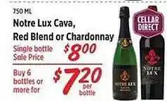 Rouses Notre lux cava, red blend or chardonnay offer
