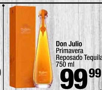 Super King Markets Don julio primavera reposado tequila offer