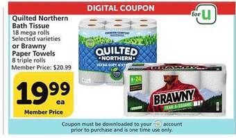 Vons Quilted northern bath tissue or brawny paper towels offer