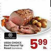 Albertsons Usda choice beef round tip roast offer