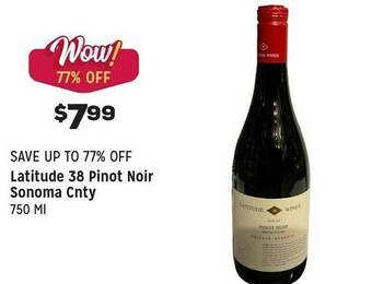 Grocery Outlet Latitude 38 pinot noir sonoma cnty offer