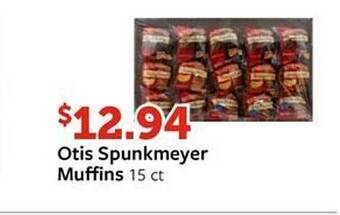 Fareway Otis spunkmeyer muffins offer