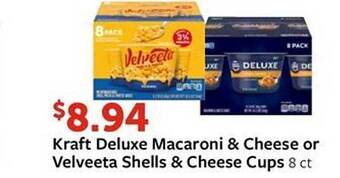 Fareway Kraft deluxe macaroni & cheese or velveeta shells & cheese cups offer