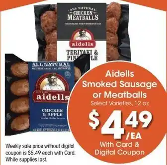 Kroger Aidells Smoked Sausage or Meatballs offer