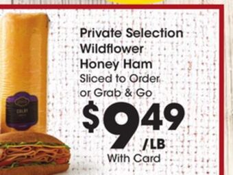 Kroger Private selection wildflower honey ham offer