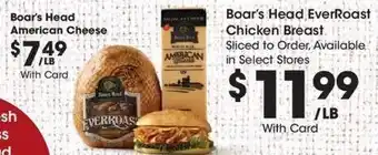 Kroger Boar's Head American Cheese, Boar's Head EverRoast Chicken Breast offer