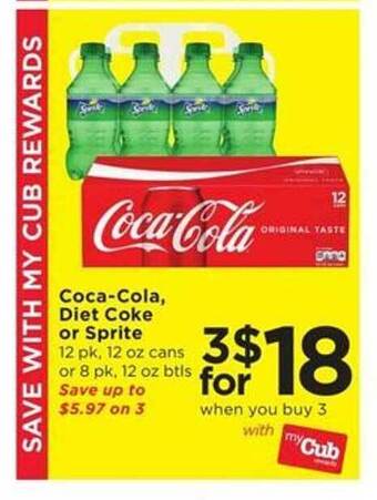 Cub Foods Coca-cola, diet coke or sprite offer