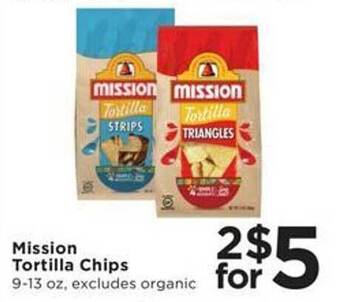 Cub Foods Mission tortilla chips offer