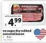 Lidl No sugar dry rubbed uncured bacon offer