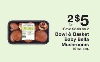 Fairway Store Market Bowl & basket baby bella mushrooms offer
