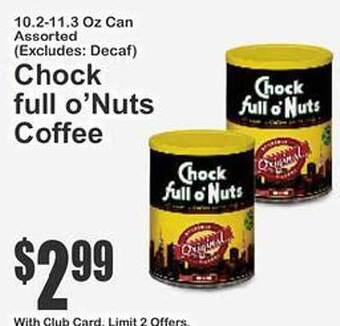 Key Food Chock full o'nuts coffee offer