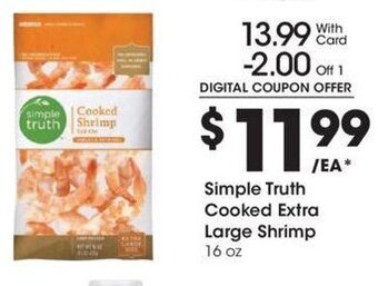 Kroger Simple Truth Cooked Extra Large Shrimp 16 oz. offer