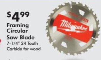 Valu Home Centers Milwaukee Framing Circular Saw Blade offer