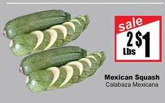 Rancho Markets Mexican squash offer