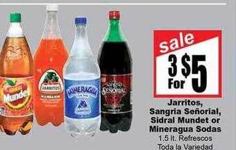 Rancho Markets Jarritos, sangria señorial, sidral mundet or mineragua sodas offer