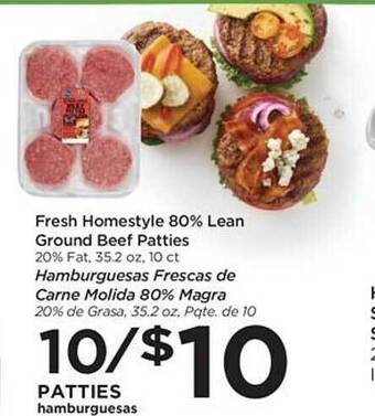 Foods Co Fresh homestyle 80% lean ground beef patties offer