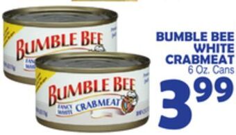 Bravo Supermarkets Bumble bee white crabmeat offer