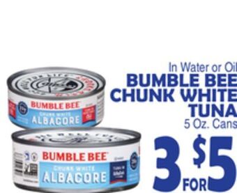 Bravo Supermarkets Bumble bee chunk white tuna offer