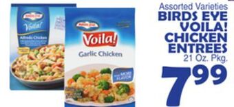 Bravo Supermarkets Birds eye voila! chicken entrees offer