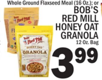 C Town Bob's red mill honey oat granola 12 oz. bag offer