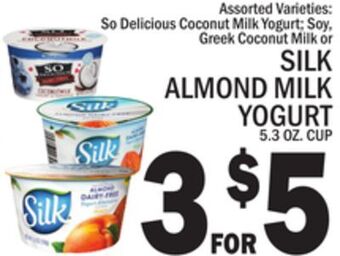 C Town Silk almond milk yogurt offer