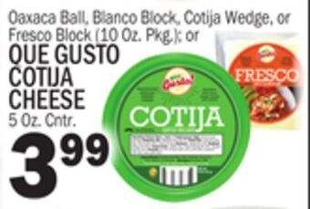 C Town Que gusto cotija cheese 5 oz. cntr. offer