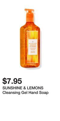 Bath & Body Works Sunshine & lemons cleansing gel hand soap offer