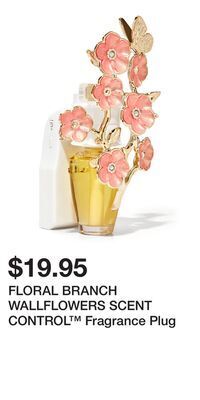 Bath & Body Works Floral branch wallflowers scent control™ fragrance plug offer