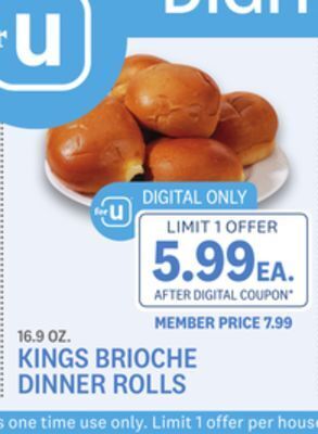Kings Food Markets Kings brioche dinner rolls offer