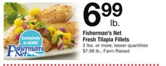 ACME Fisherman's net fresh tilapia fillets offer