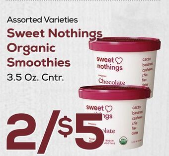 DeCicco & Sons Sweet nothings organic smoothies offer