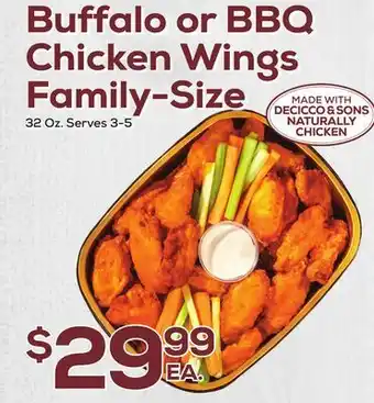 DeCicco & Sons Buffalo or bbq chicken wings family -size offer