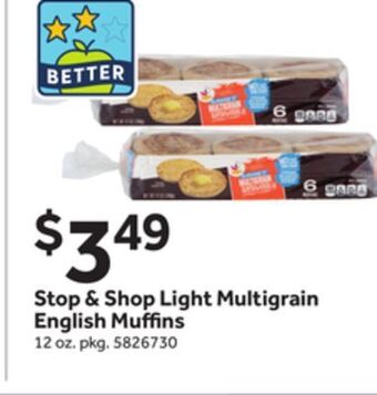 Stop&Shop Stop & shop light multigrain english muffins offer