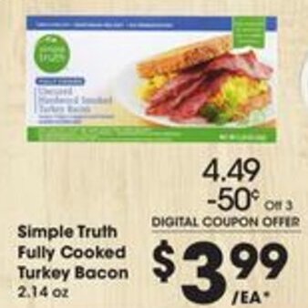 Kroger Simple Truth Fully Cooked Turkey Bacon 2.14 oz. offer