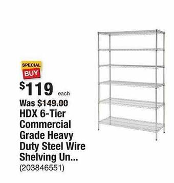 The Home Depot Hdx 6-tier commercial grade heavy duty steel wire shelving offer