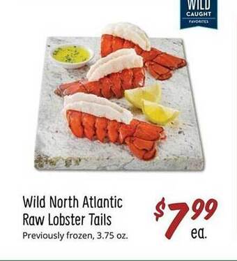 Sprouts Farmers Market Wild north atlantic raw lobster tails offer