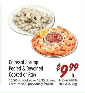 Sprouts Farmers Market Colossal shrimp peeled & deveined cooked or raw offer