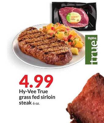 Hy-Vee Hy-vee true grass fed sirloin steak offer