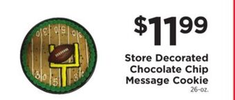 ShopRite Store decorated chocolate chip message cookie offer