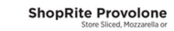 ShopRite Provolone offer