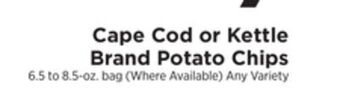 ShopRite Cape cod or kettle brand potato chips offer