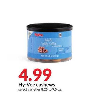 Hy-Vee Hy-vee cashews offer