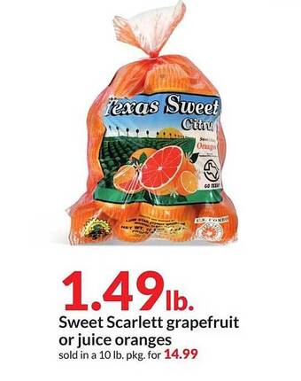 Hy-Vee Sweet scarlett grapefruit or juice oranges offer