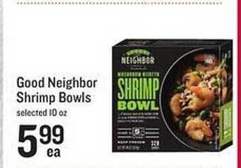 Lowes Foods Good neighbor shrimp bowls offer