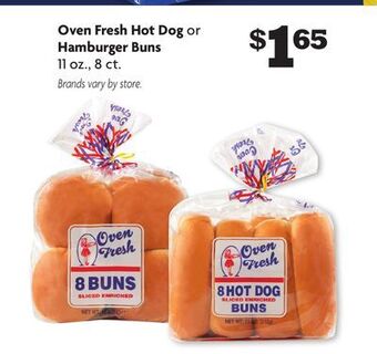Family Dollar Oven fresh hot dog or hamburger buns offer