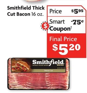 Family Dollar Smithfield thick cut bacon offer