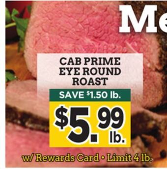 Dearborn Market Cab prime eye round roast offer